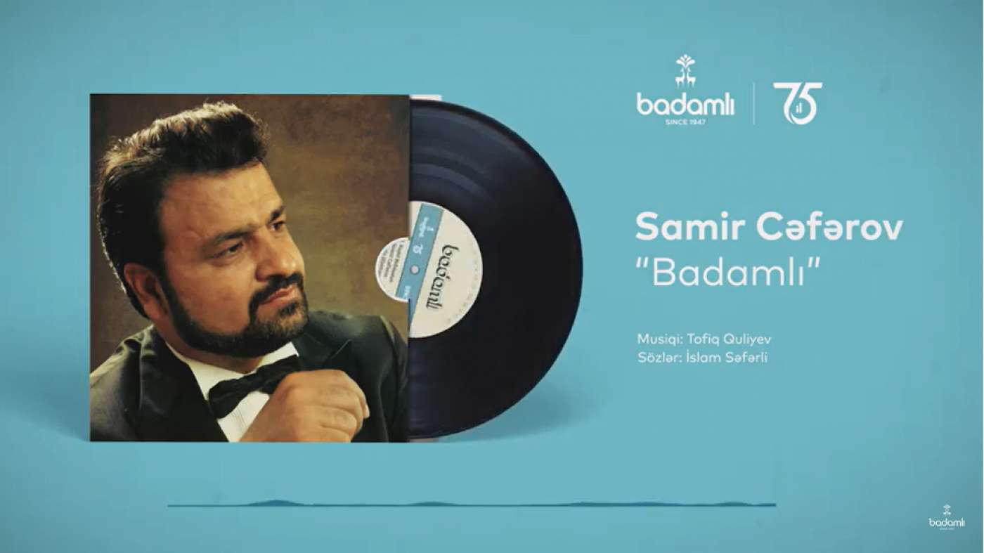Samir Cəfərov- Badamlı